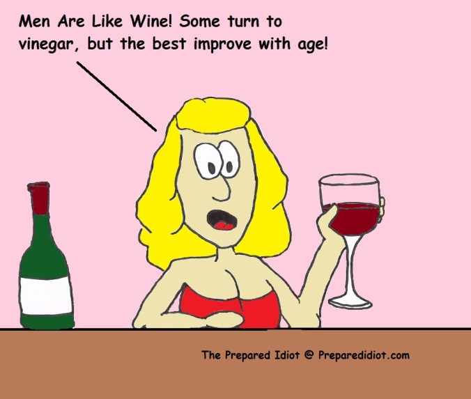 Men are like wine